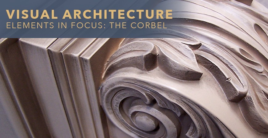 Visual Architecture Element in Focus: The Corbel