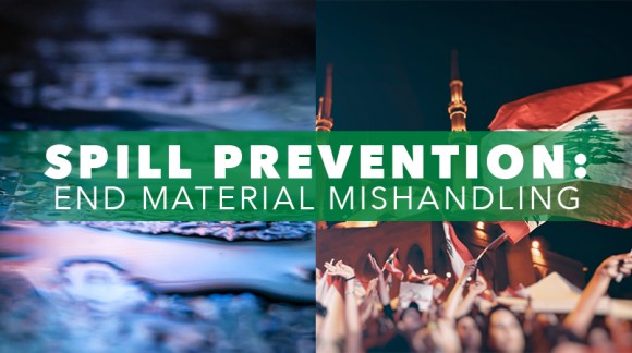 Spill PREVENTION: End Material Mishandling