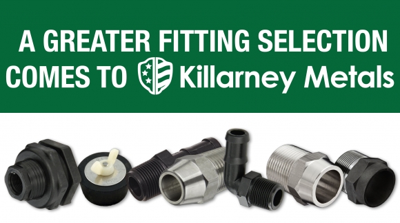 A Greater Fitting Selection comes to Killarney Metals